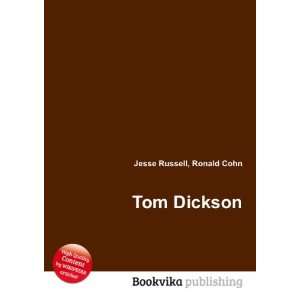  Tom Dickson Ronald Cohn Jesse Russell Books