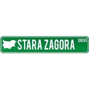  New  Stara Zagora Drive   Sign / Signs  Bulgaria Street 