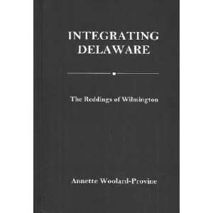  Integrating Delaware Annette Woolard Provine Books