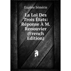   Ã? M. Renouvier (French Edition) EugÃ¨ne SÃ©mÃ©rie Books