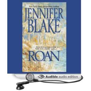    Roan (Audible Audio Edition) Jennifer Blake, Margie Tompros Books