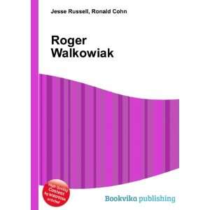  Roger Walkowiak Ronald Cohn Jesse Russell Books