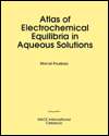 Atlas of Electrochemical Equilibria in Aqueous Solutions, (0915567989 