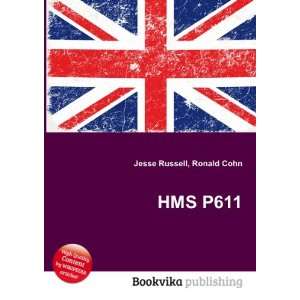  HMS P611 Ronald Cohn Jesse Russell Books