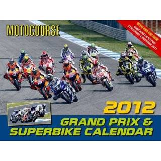 Motocourse 2012 MotoGP and Superbike ( Calendar   Sept. 1, 2011)