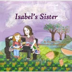  Isabels Sister (9780979497698) Harriet Sabatini Books