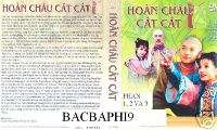 HOAN CHAU CAT CAT TRON BO DVD PHAN 1, 2, VA 3  14 DISC  