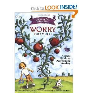  What to Do When You Worry Too Much A Kids Guide to 