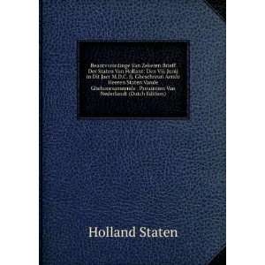  . Prouintien Van Nederlandt (Dutch Edition) Holland Staten Books