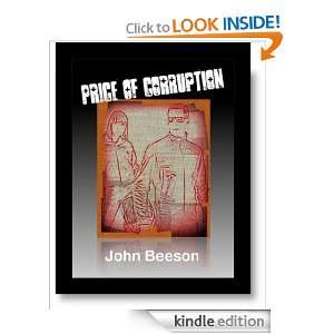 Price of Corruption John Beeson  Kindle Store