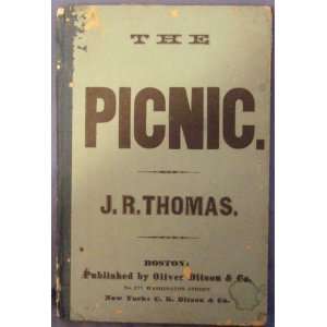  Picnic, a Cantata, Designed for the Use of Schools, Singing Classes 