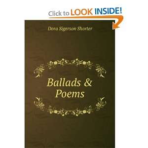  Ballads & Poems Dora Sigerson Shorter Books