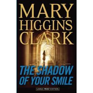  The Shadow of Your Smile (Thorndike Press Large Print 