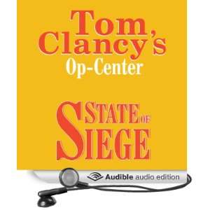  State of Siege Tom Clancys Op Center #6 (Audible Audio 