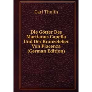   Und Der Bronzeleber Von Piacenza (German Edition) Carl Thulin Books