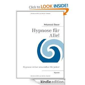 Hypnose für Alle Hypnose sicher anwendbar für jeden (German 