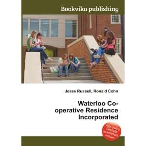   Co operative Residence Incorporated Ronald Cohn Jesse Russell Books