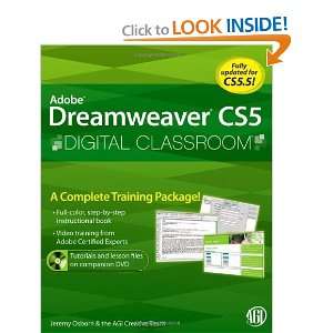 Dreamweaver CS5 Digital Classroom, (Book and Video Training covers CS5 