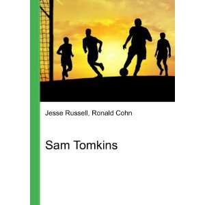  Sam Tomkins Ronald Cohn Jesse Russell Books