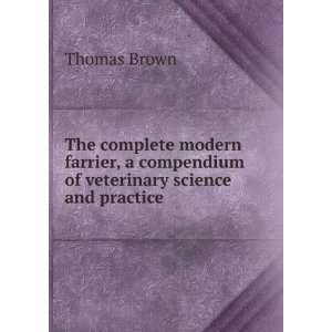  compendium of veterinary science and practice Thomas Brown Books