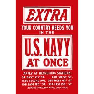  Extra  Your country needs you in the U.S. Navy at once 