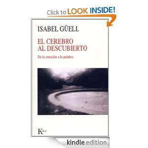 EL CEREBRO AL DESCUBIERTODe la emoción a la palabra (Spanish Edition 