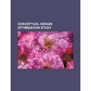  Conceptual design optimization study (9781234353858) U.S 