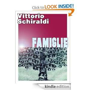 Famiglie (Italian Edition) Vittorio Schiraldi  Kindle 