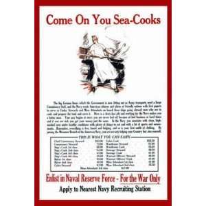 Exclusive By Buyenlarge Come on you sea cooks Enlist in 