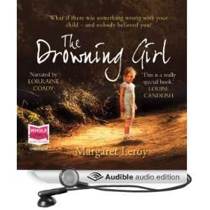  The Drowning Girl (Audible Audio Edition) Margaret Leroy 