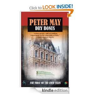 Dry Bones An Enzo File (Enzo Files) Peter May  Kindle 
