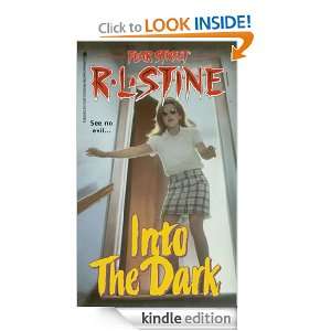 Into the Dark (Fear Street) R.L. Stine  Kindle Store