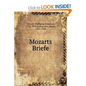   Wolfgang Amadeus, 1756 1791,Leitzmann, Albert, 1867 1950 Mozart Books