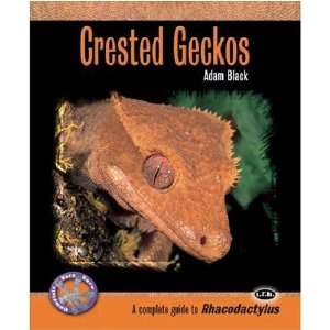  Crested Geckos Book (complete Herp Care) Books