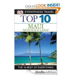 Top 10 Maui, Molokai & Lanai (EYEWITNESS TOP 10 TRAVEL GUIDE) Bonnie 