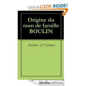 Origine du nom de famille BOULIN (Oeuvres courtes) (French Edition 