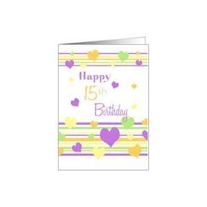 Happy 15th Birthday   Colorful Hearts Card Toys & Games
