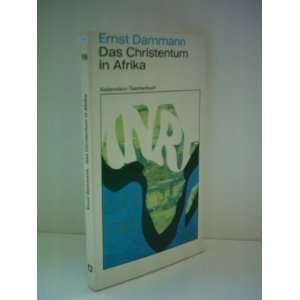  Christentum in Afrika Ernst Dammann Books