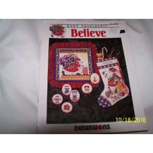  Believe (Cross Stitch Needlepoint Pamphlet) by Dimensions 
