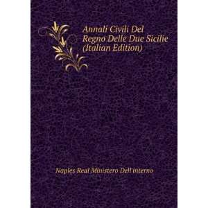   Sicilie (Italian Edition) Naples Real Ministero Dellinterno Books