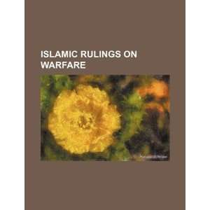  Islamic rulings on warfare (9781234310936) U.S 