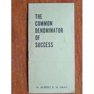  The Common Denominator of Success, From the 1940 NALU 