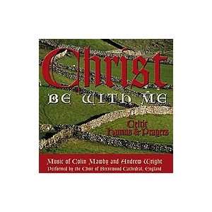  Christ Be with Me   Celtic Hymns and Prayers Musical 