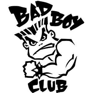  BAD BOY CLUB   Vinyl Decal Sticker   6   White 
