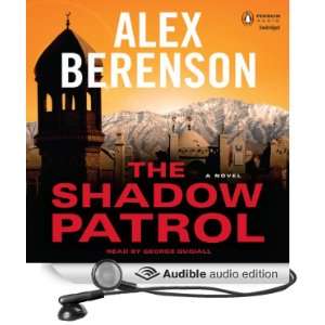   Patrol (Audible Audio Edition) Alex Berenson, George Guidall Books