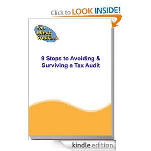 Steps To Avoiding & Surving A Tax Audit (Mini Training Guides 