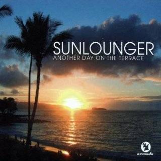 Another Day on the Terrace   Holland Edition by Sunlounger ( Audio 