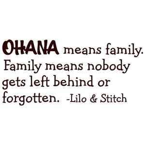 OHANA MEANS FAMILY DISNEY LILO AND STITCH Quote Vinyl Wall Decal Decor 