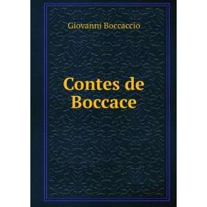    Contes De Boccace (French Edition) Giovanni Boccaccio Books