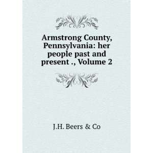  Armstrong County, Pennsylvania her people past and 